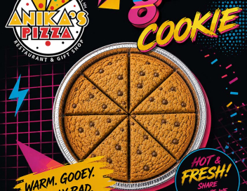 Meet the New 8" Cookie at Anika's Pizza